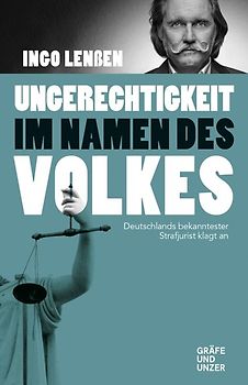 Ungerechtigkeit im Namen des Volkes