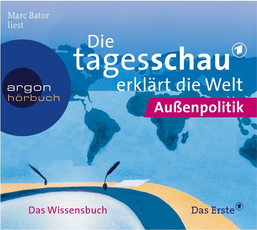Die Tagesschau erklärt die Welt: Ausland