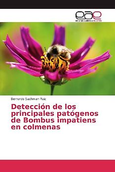 Detección de los principales patógenos de Bombus impatiens en colmenas