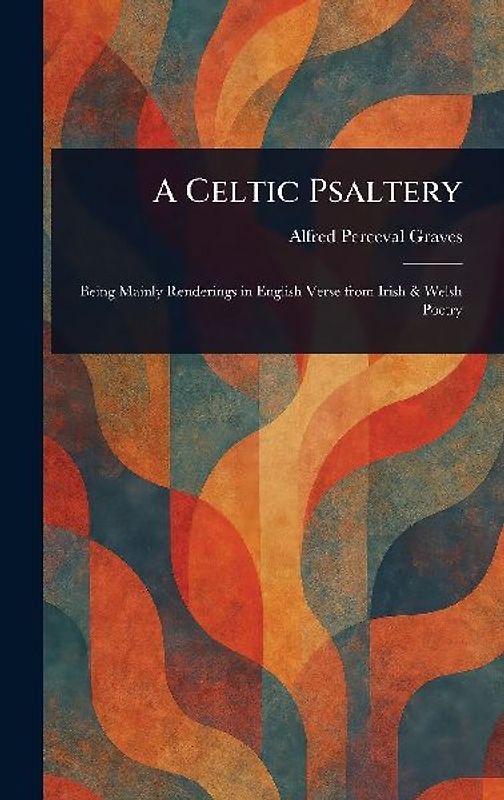 A Celtic Psaltery