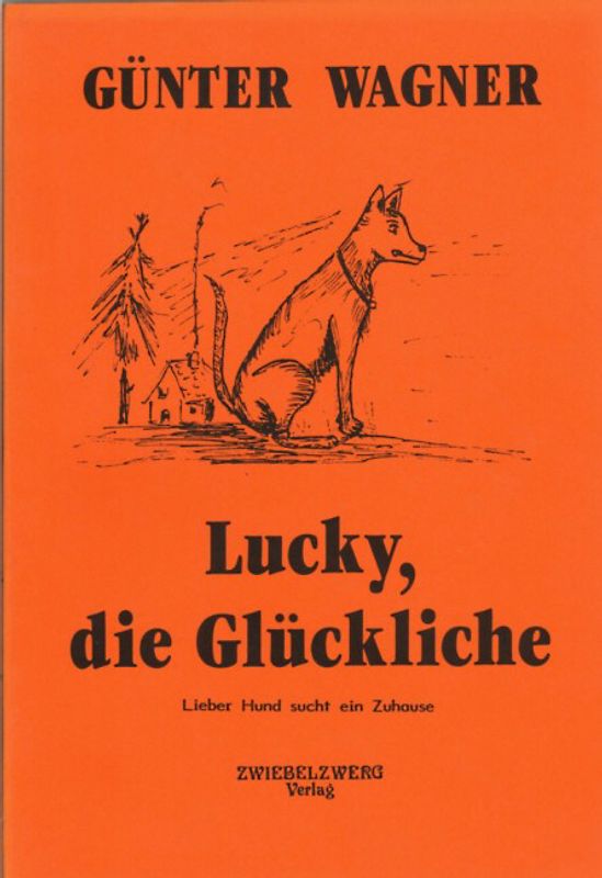 Lucky, die Glückliche