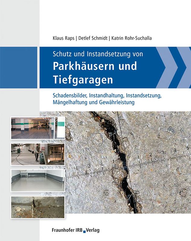 Schutz und Instandsetzung von Parkhäusern und Tiefgaragen
