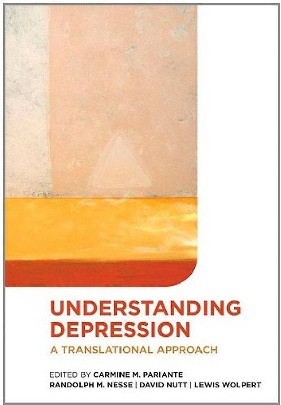 Understanding Depression: A Translational Approach