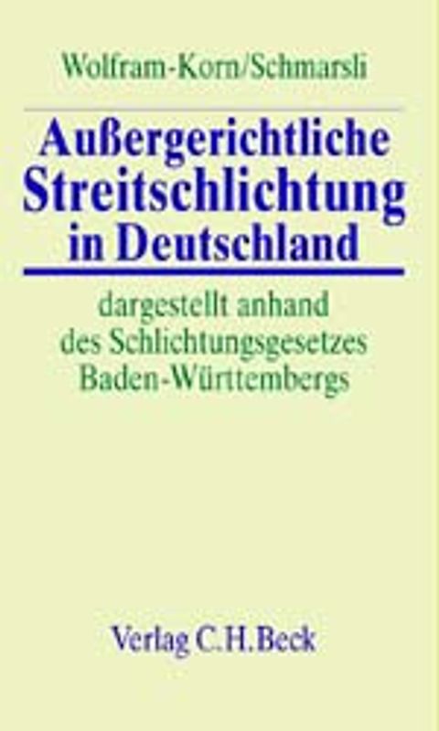 Außergerichtliche Streitschlichtung in Deutschland