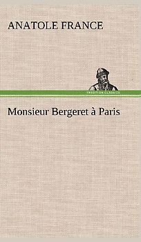 Monsieur Bergeret à Paris