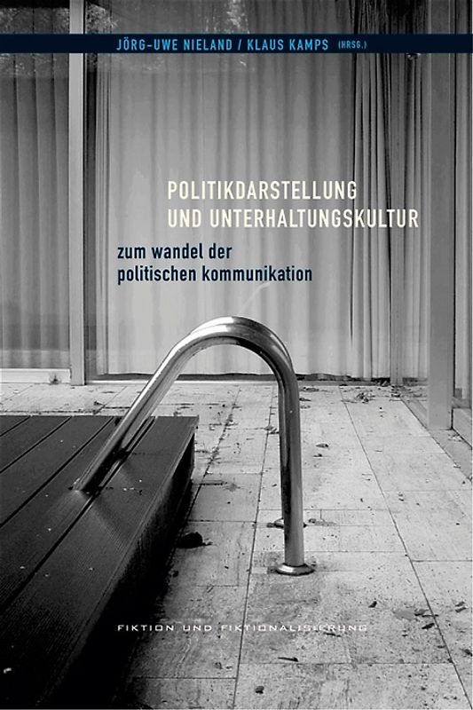 Politikdarstellung und Unterhaltungskultur