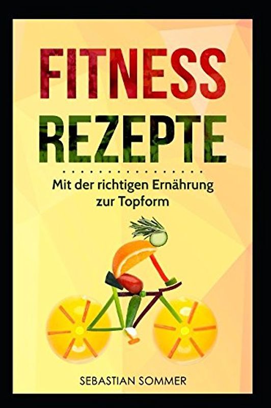 Fitness Rezepte