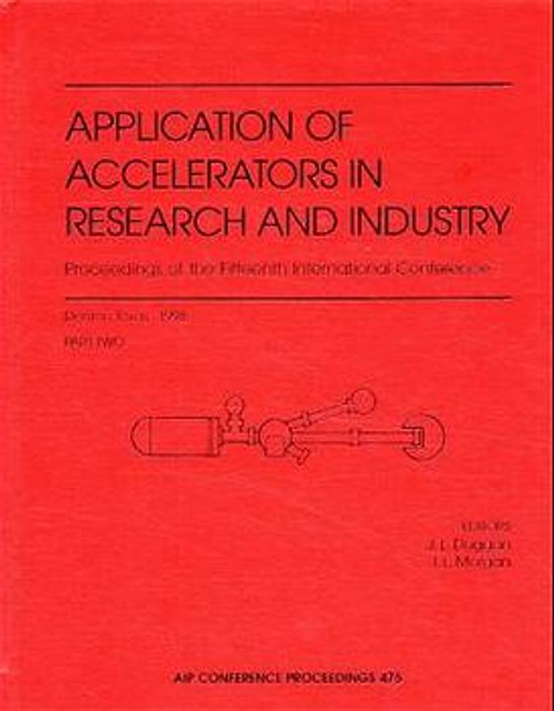 Applications of Accelerators in Research and Industry: Proceedings of the Fifteenth International Conference