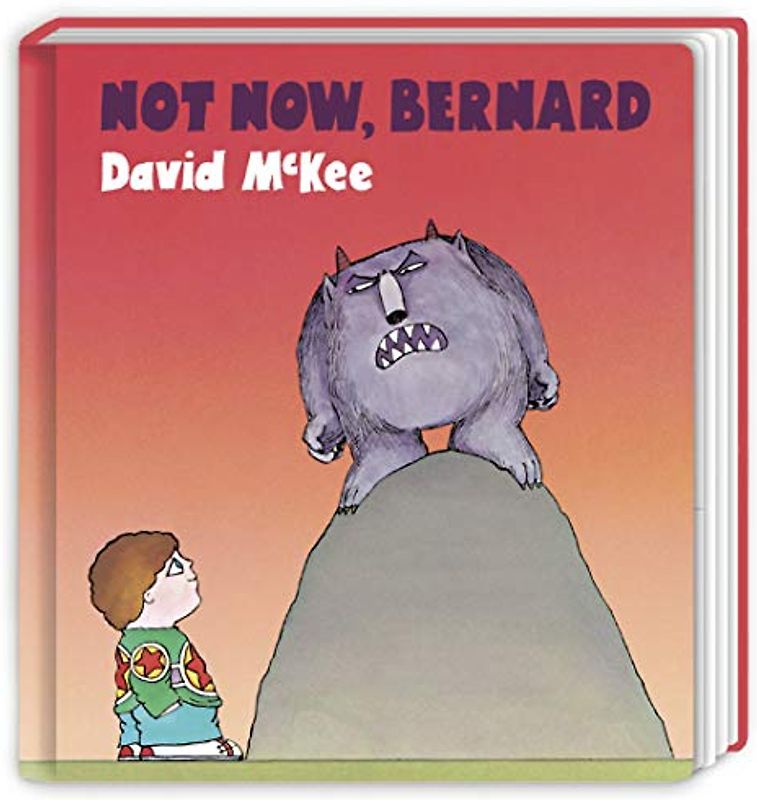 Not Now, Bernard [With Qr Code for a Free Downloadable Audiobook]