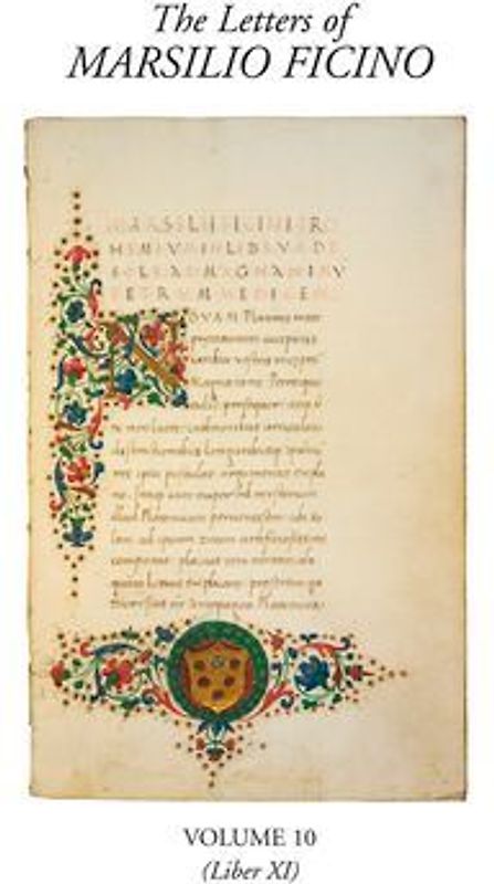 The Letters of Marsilio Ficino Volume 10