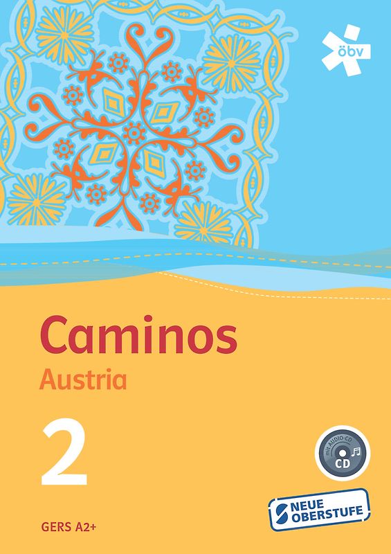 Caminos Austria 2, Schülerbuch mit Audio-CD + E-Book