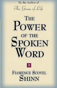 The Power of the Spoken Word