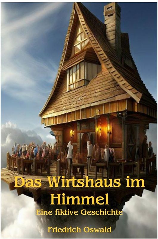 Das Wirtshaus im Himmel