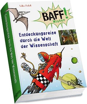BAFF! Wissen - Entdeckungsreise durch die Welt der Wissenschaften