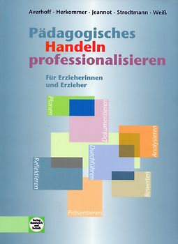 Pädagogisches Handeln professionalisieren: Für Erzieherinnen und Erzieher - Cornelia Averhoff [Broschiert, 2. Auflage 2010]