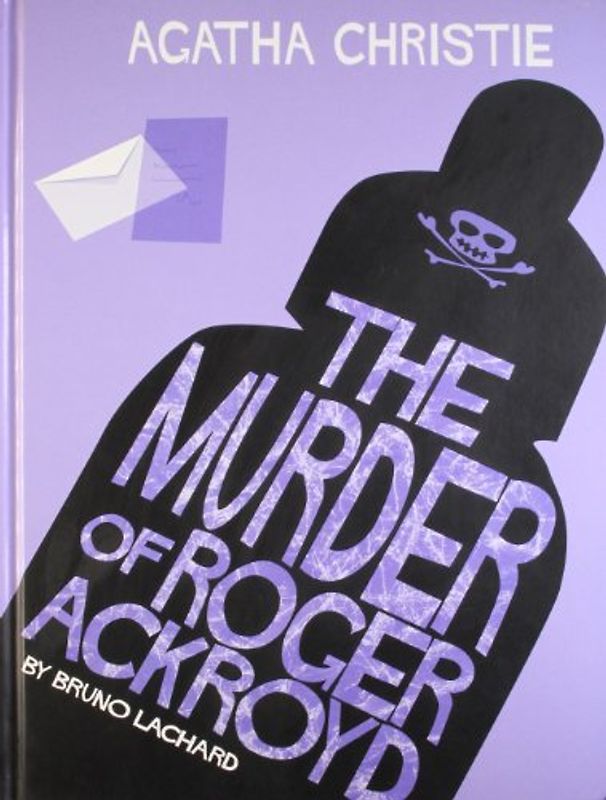 Murder of Roger Ackroyd (Agatha Christie Comic Strip)