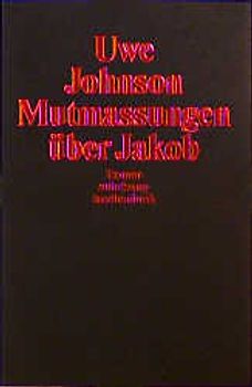 Mutmassungen über Jakob