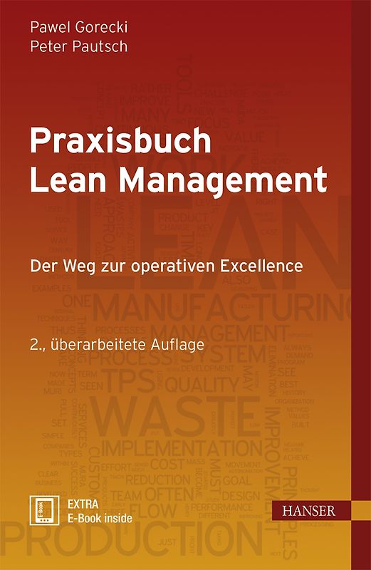 Praxisbuch Lean Management. Der Weg zur operativen Excellence