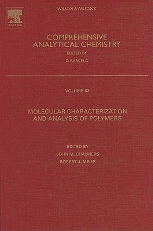 Molecular Characterization and Analysis of Polymers