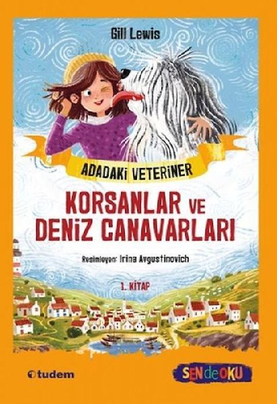 Adadaki Veteriner - Korsanlar ve Deniz Canavarlari