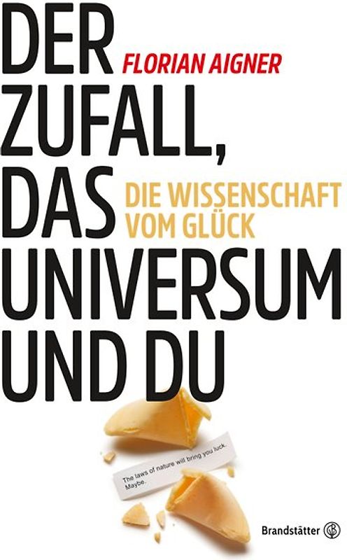 Der Zufall, das Universum und du