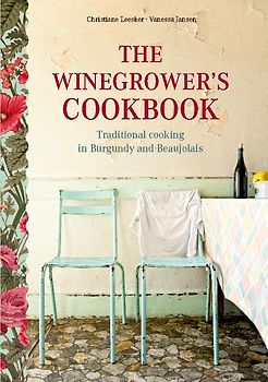 The Winegrower's Cookbook