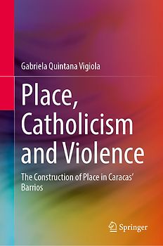 Place, Catholicism and Violence