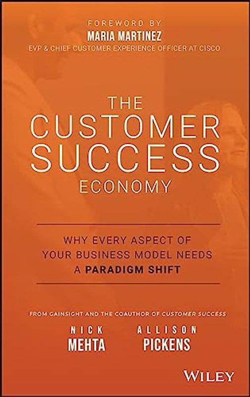 The Customer Success Economy