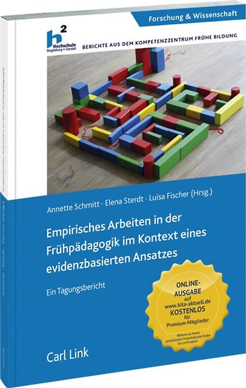 Empirisches Arbeiten in der Frühpädagogik im Kontext eines evidenzbasierten Ansatzes