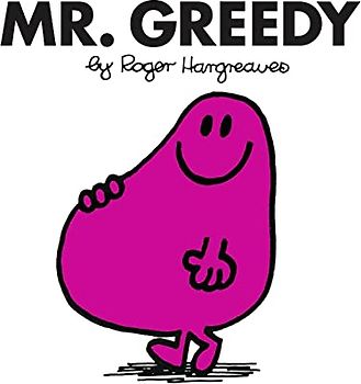 Mr. Greedy