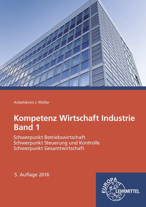 Kompetenz Wirtschaft Industrie Band 1