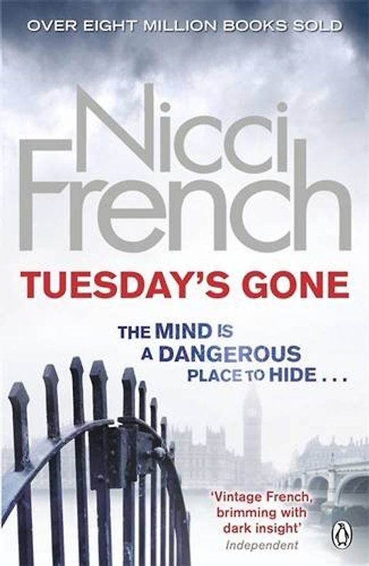 Tuesday's Gone: A Frieda Klein Novel - Nicci French [Paperback]