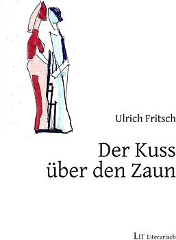 Der Kuss über den Zaun
