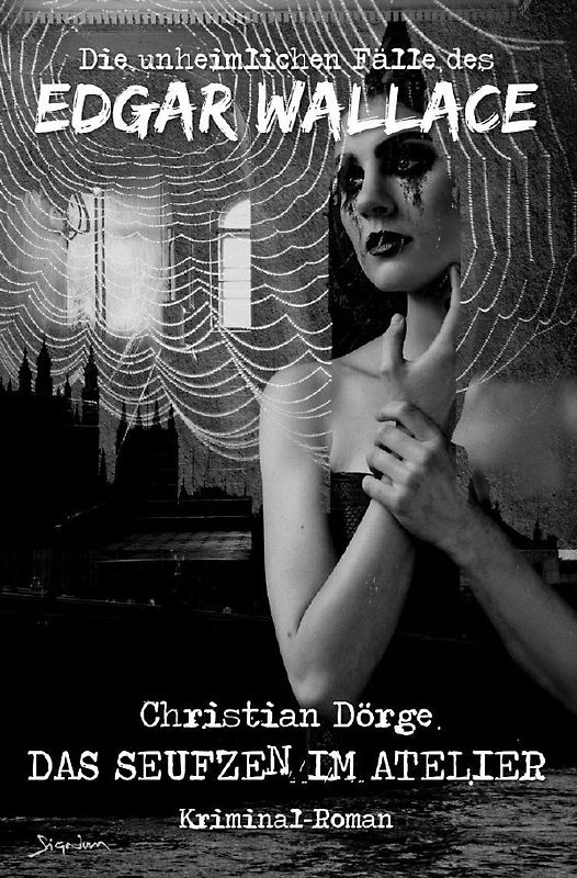 DIE UNHEIMLICHEN FÄLLE DES EDGAR WALLACE: DAS SEUFZEN IM ATELIER
