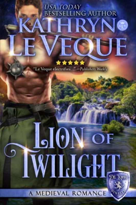 Lion of Twilight: A Medieval Romance (Sons of de Lohr (De Lohr Dynasty))