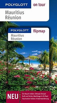 Mauritius / Réunion - Buch mit flipmap. Polyglott on tour Reiseführer
