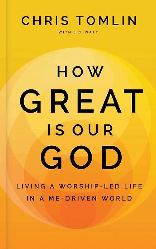 How Great Is Our God