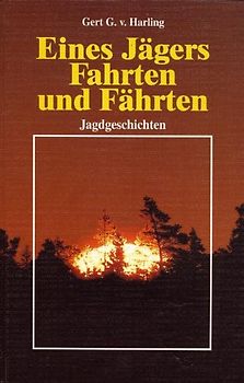 Eines Jägers Fahrten und Fährten