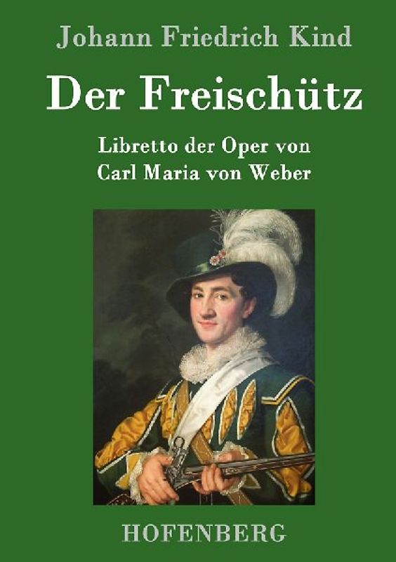 Der Freischütz