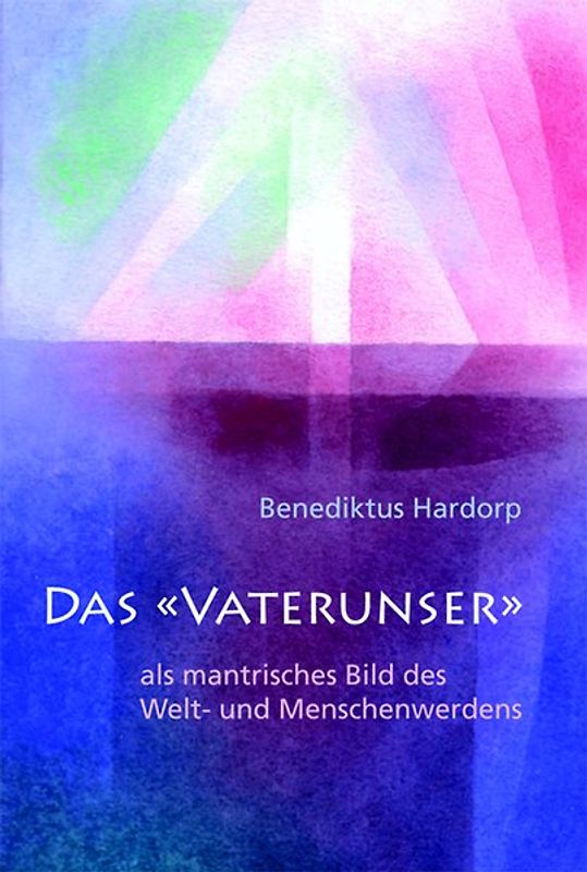 Das "Vaterunser"
