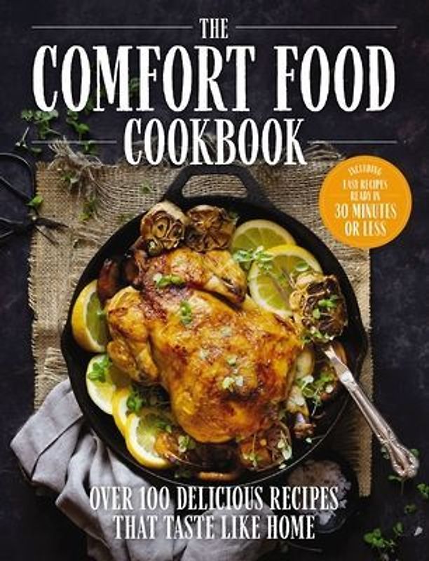 The Comfort Food Cookbook