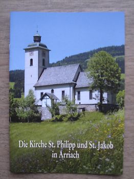 Die Kirche St. Philipp und St. Jakob in Arriach