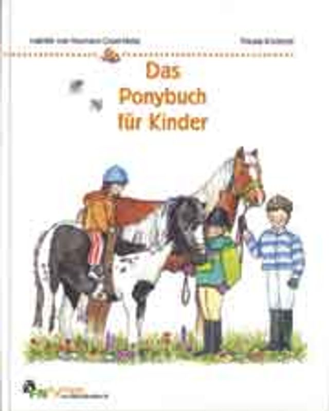 Das Ponybuch für Kinder
