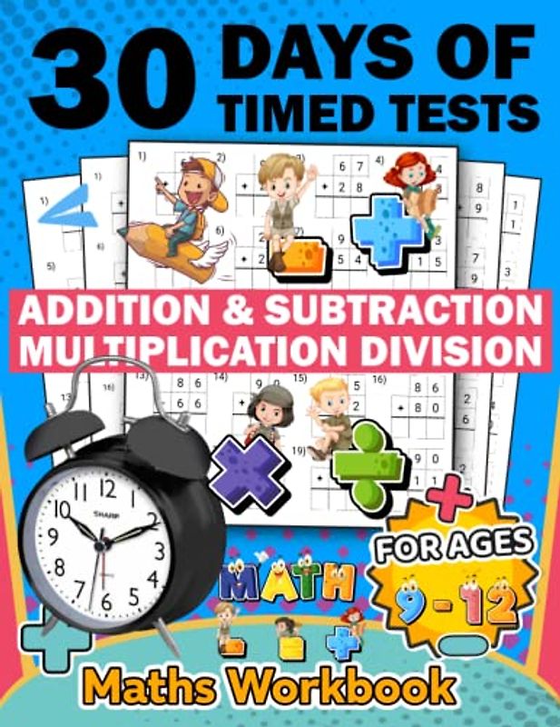 30 days of timed tests workbook multiplication and division addition subtraction ages 9-12: 630 Timed Maths Drills Test easy hard Difficult | ... Activity Book Paperback (Alegbra Workbooks
