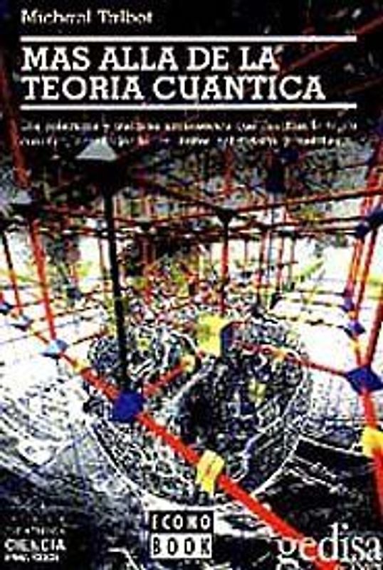 Más allá de la teoría cuántica