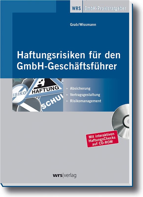 Haftungsrisiken für den GmbH-Geschäftsführer