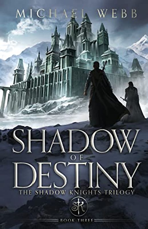 Shadow of Destiny (Shadow Knights, Band 3)