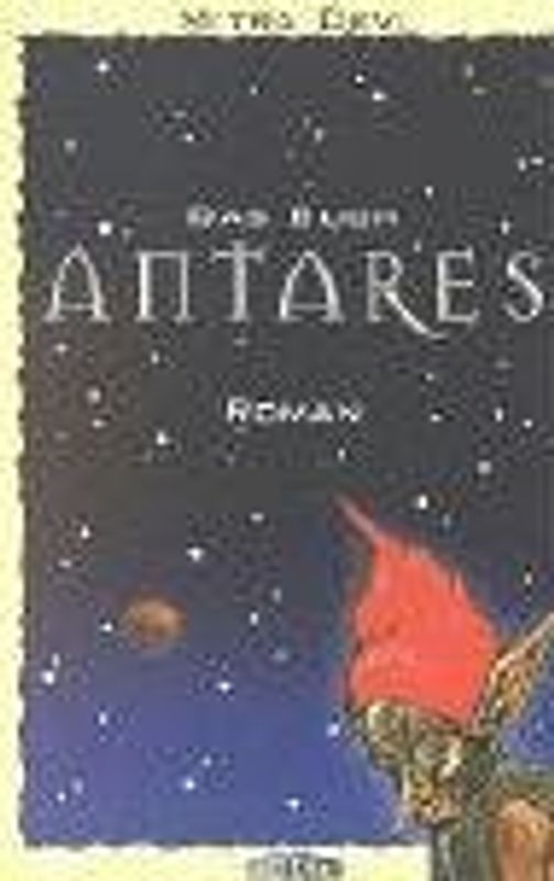 Das Buch Antares. Roman