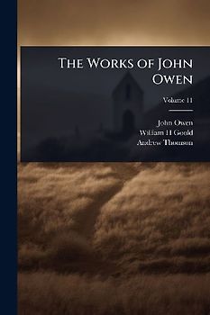 The Works of John Owen