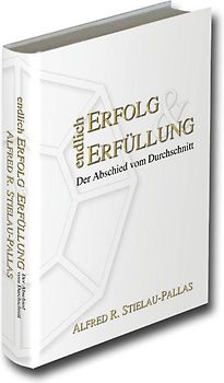 Endlich Erfolg und Erfüllung